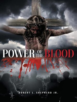 cover image of Power of the Blood